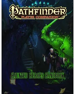 Haunted Heroes Handbook