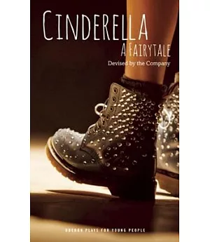 Cinderella: A Fairytale