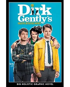 Dirk Gently’s: Holistic Detective Agency