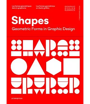 Shapes: Geometric Forms in Graphic Design