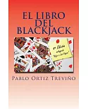 El libro del blackjack/ The book of blackjack