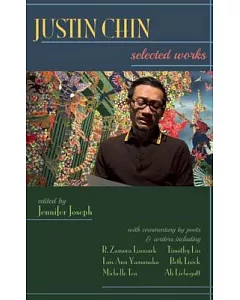 Justin Chin: Selected Works