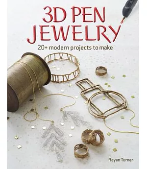 3D Pen Jewelry: 20+ Modern Projects to Make