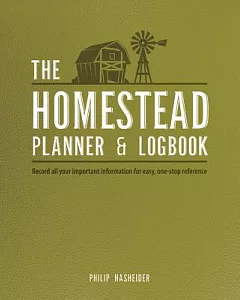 The Homestead Planner & Logbook