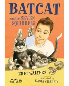 Batcat and the Seven Squirrels