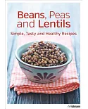 Beans! Peas and Lentils