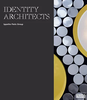 Identity Architects: Ippolito Fleitz Group