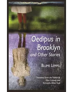 Oedipus in Brooklyn and Other Stories