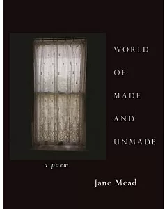 World of Made and Unmade