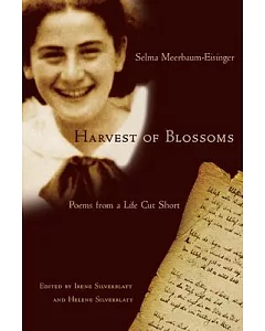 Harvest of Blossoms: Poems from a Life Cut Short
