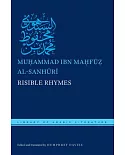 Risible Rhymes: Or The Book to Bring a Smile to the Lips of Devotees of Proper Taste and Style Throught the Decoding of a Sampli