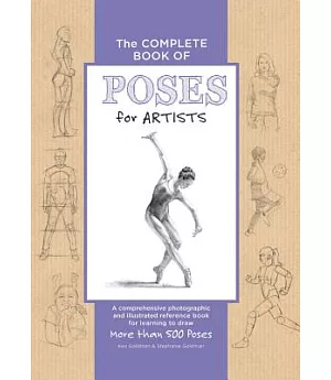 The Complete Book of Poses for Artists