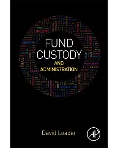 Fund Custody and Administration