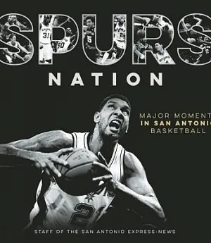 Spurs Nation: Major Moments in San Antonio Basketball