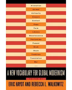 A New Vocabulary for Global Modernism