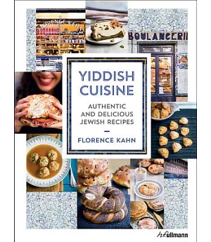 Yiddish Cuisine: Authentic and Delicious Jewish Recipes