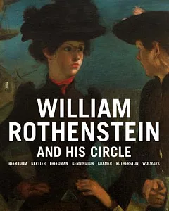 William Rothenstein and His Circle