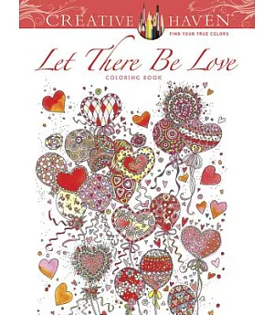 Let There Be Love Coloring Book