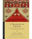 A Treasury of Virtues: Sayings, Sermons, and Teachings of Ali, With the One Hundred Proverbs, Attributed to Al-Jahiz