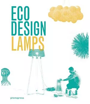 Eco Design: Lamps