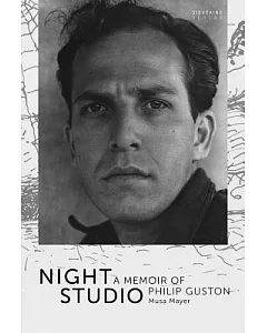 Night Studio: A Memoir of Philip Guston