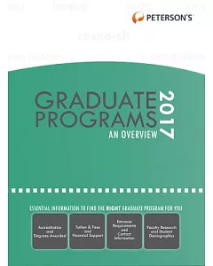 Peterson’s Graduate & Professional Programs 2017: An Overview