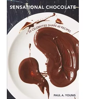 Sensational Chocolate: A Celebrity Collaboration
