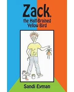 Zack, the Half-brained Yellow Bird