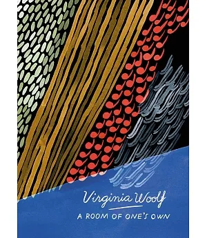 A Room Of One’s Own And Three Guineas (Vintage Classics Woolf Series)