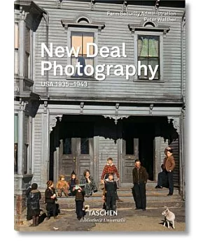 New Deal Photography: USA 1935-1943 (Bu)