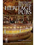 Britain’s Best Real Heritage Pubs: Pub Interiors of Outstanding Historical Interest