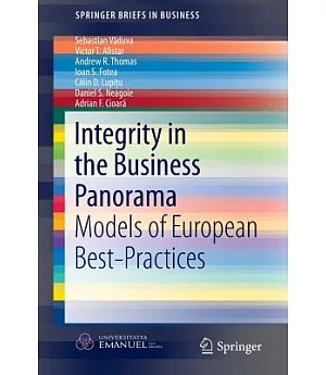 Integrity in the Business Panorama: Models of European Best-practices