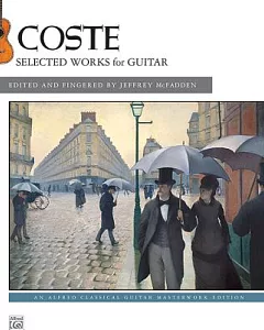 Coste: Selected Works for Guitar