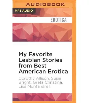 My Favorite Lesbian Stories from Best American Erotica