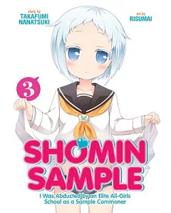 Shomin Sample I Was Abducted by an Elite All-Girls School As a Sample Commoner 3