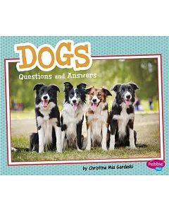 Dogs: Questions and Answers