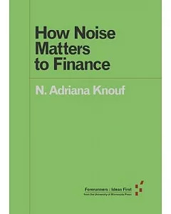 How Noise Matters to Finance