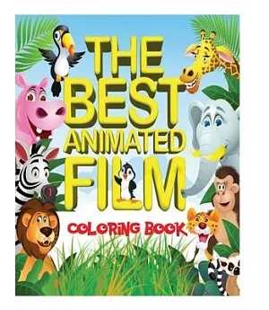 The Best Animated Film Coloring Book: Top 50 Box Office Animated Film Characters for Kids to Color in an A4, 52 Page Book. Inclu