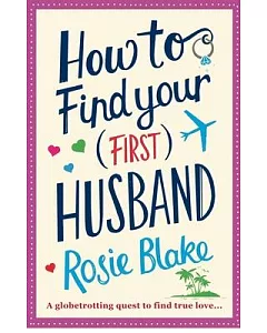 How to Find Your First Husband