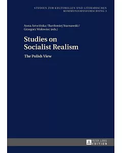 Studies on Socialist Realism: The Polish View