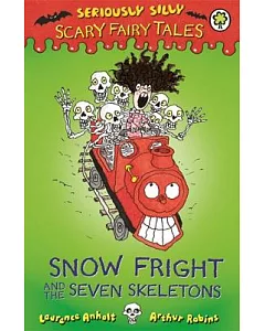 Snow Fright and the Seven Skeletons