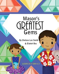 Mason’s Greatest Gems
