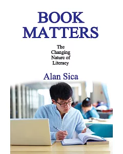 Book Matters: The Changing Nature of Literacy