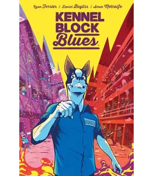 Kennel Block Blues