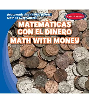 Matemáticas Con El Dinero / Math With Money