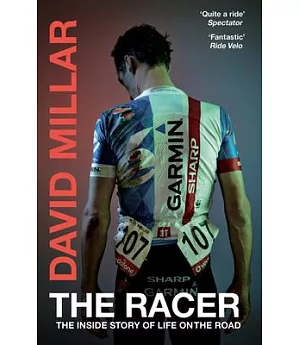 The Racer: The Inside Story of Life on the Road