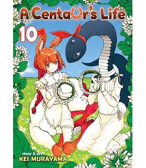 A Centaur’s Life 10