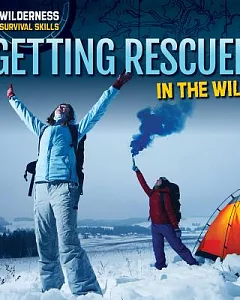 Getting Rescued in the Wild