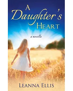 A Daughter’s Heart