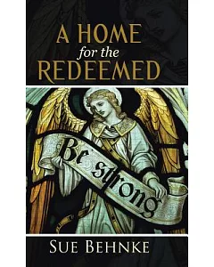 A Home for the Redeemed